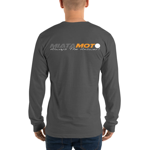 MiataMoto Men's Long Sleeve Miata T-shirt - "Always The Answer!"