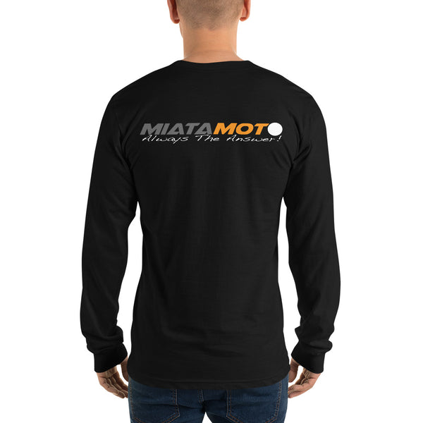 MiataMoto Men's Long Sleeve Miata T-shirt - "Always The Answer!"